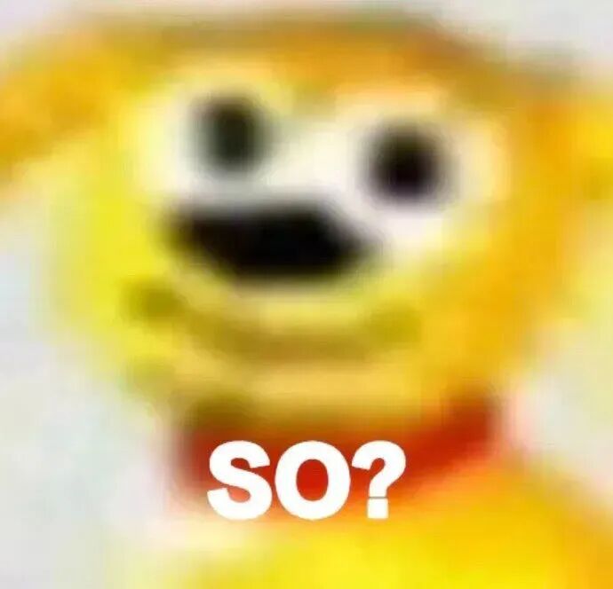 模糊黄卡通狗配“SO?”,疑惑反问的态度 电子宠物狗表情包Sticker GIF - Seeking an emoji network, no ...